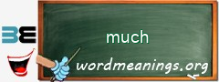 WordMeaning blackboard for much